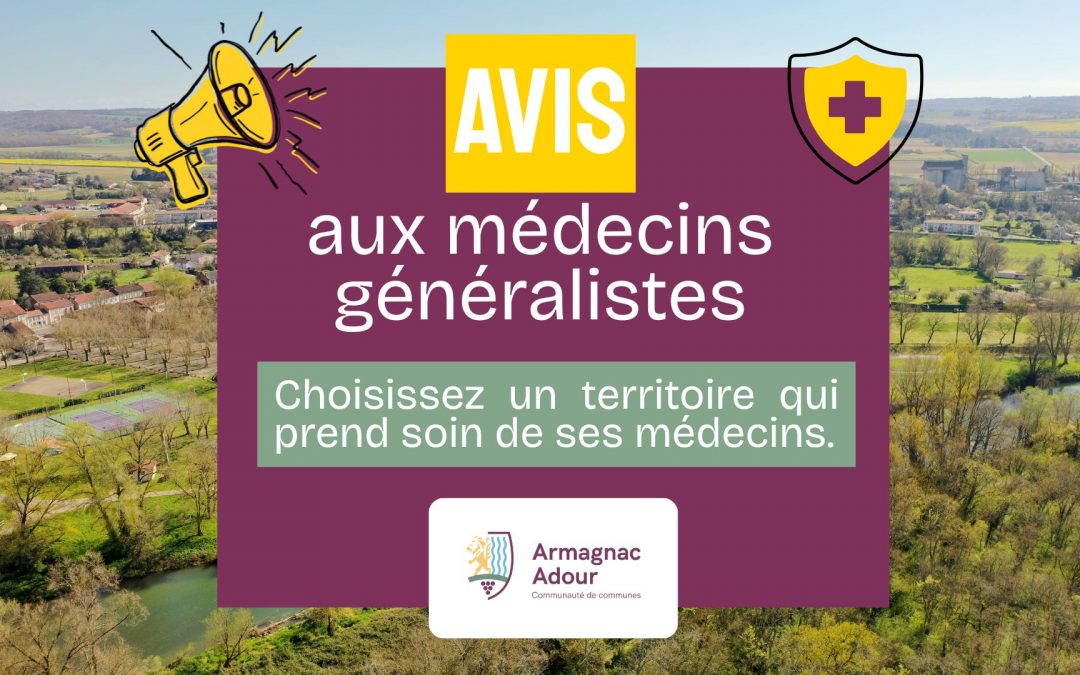 Devenez médecin généraliste en Armagnac Adour