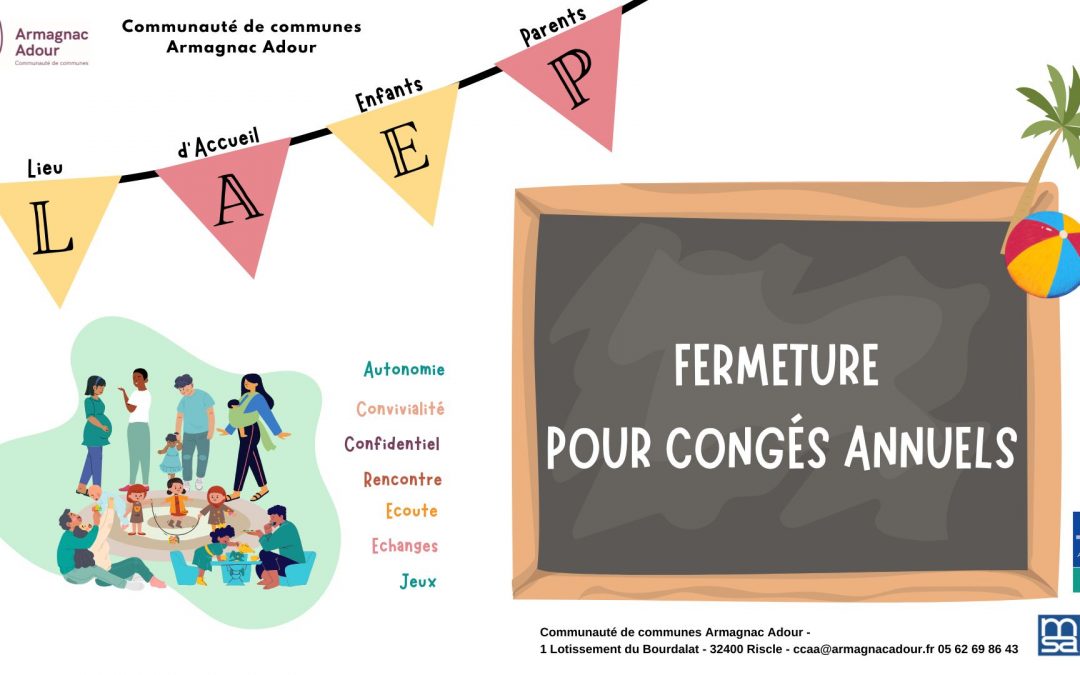 Dates de fermeture d&rsquo;été du LAEP