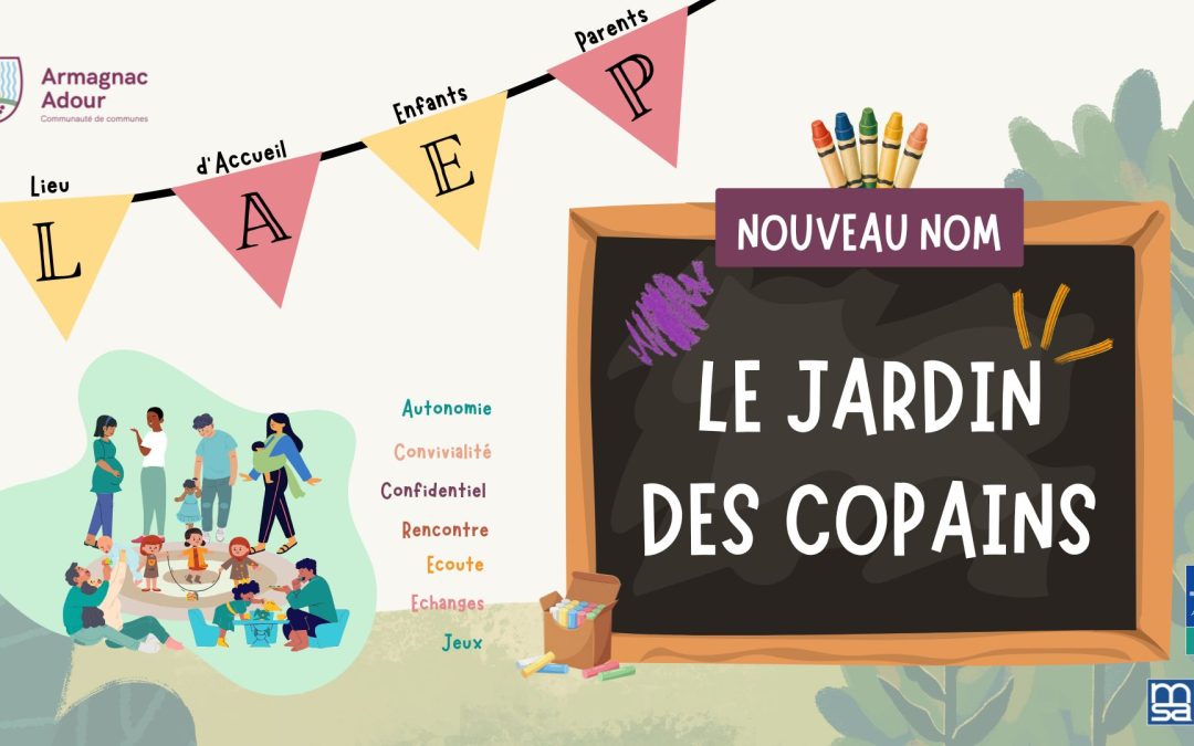 LAEP Le Jardin des Copains – Nouveau nom et nouveau lieu